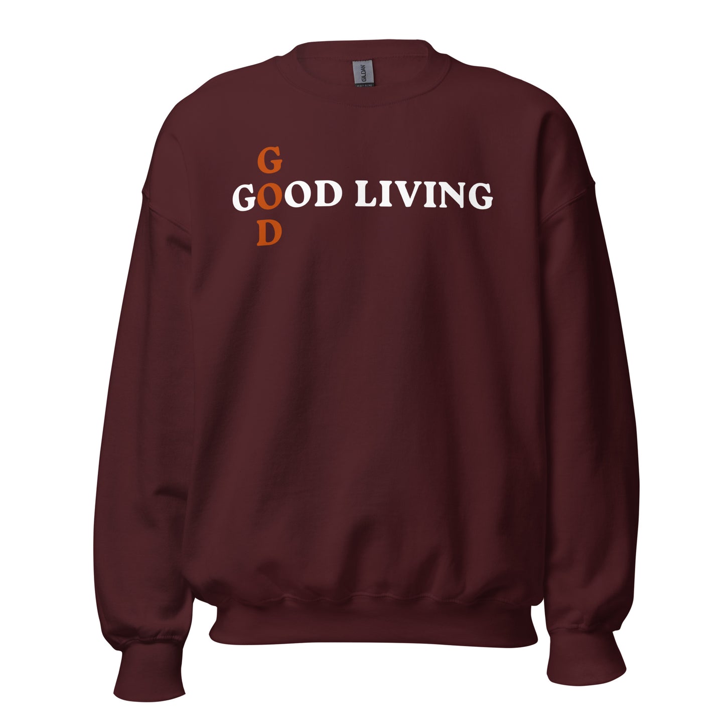 Good God Living Sweatshirt