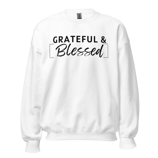 I'm So Grateful Sweatshirt