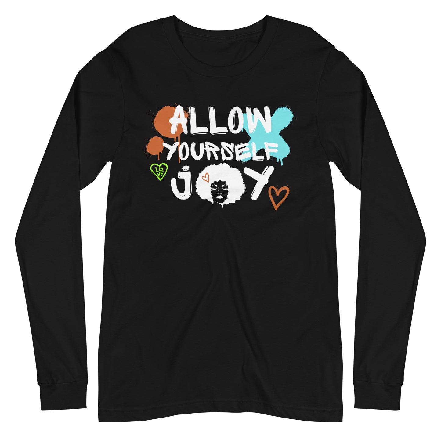 Allow Yourself Joy Long Sleeve Tee