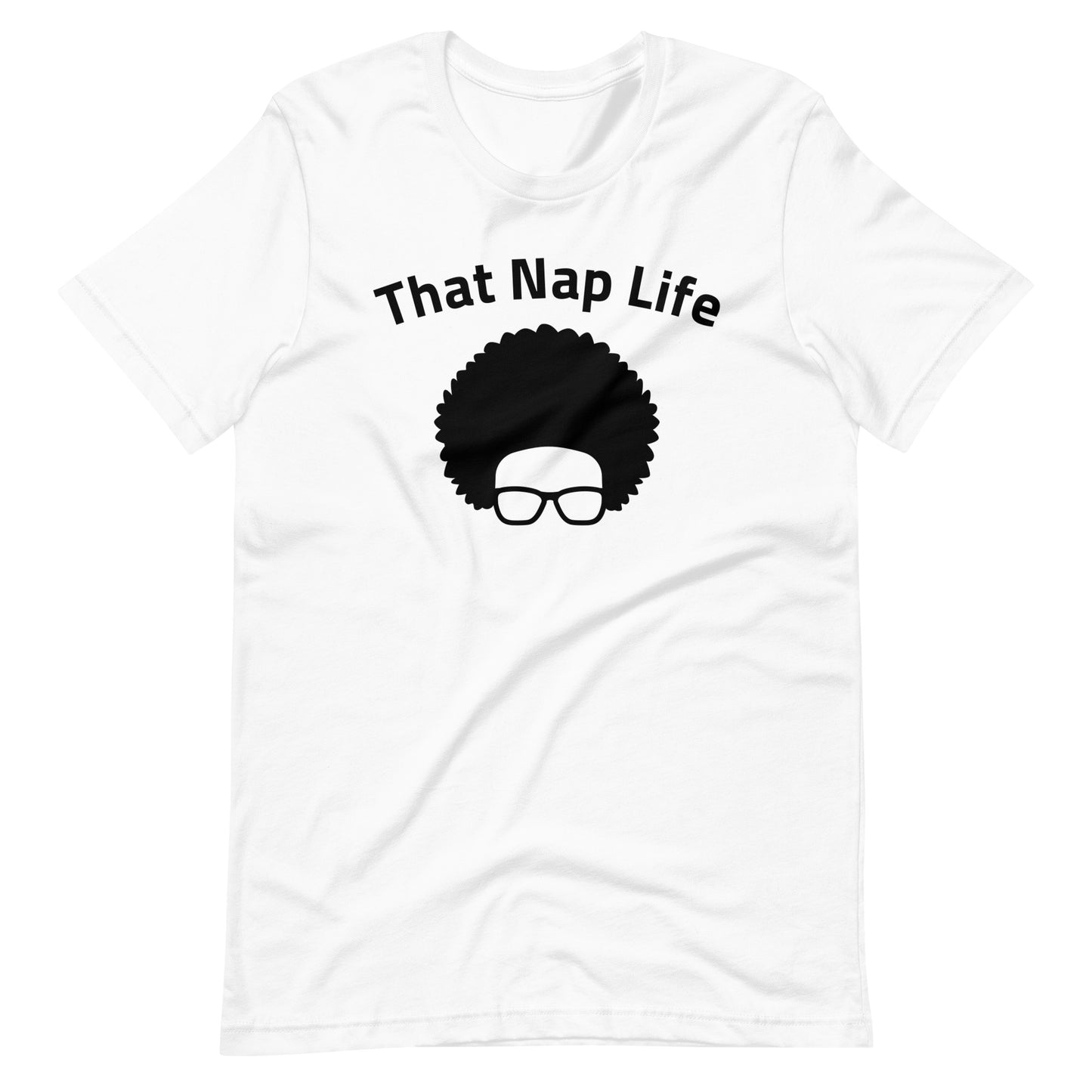 That Nap Life T-shirt