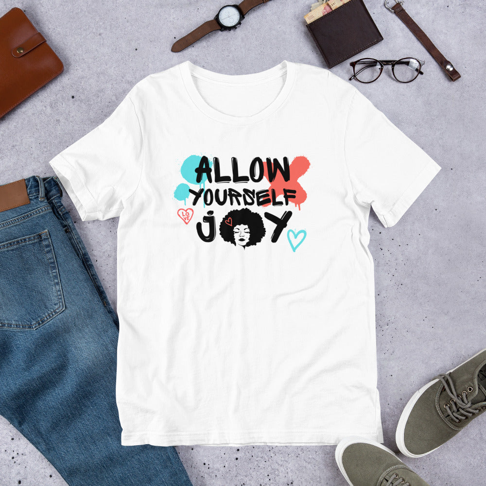 Allow Yourself Joy T-shirt